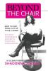 Beyond the Chair