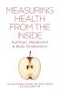 Measuring Health From The Inside: Nutrition Metabolism & Body Composition