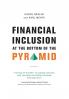 Financial Inclusion at the Bottom of the Pyramid