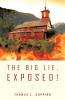 The Big Lie Exposed!