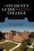 A Student's Guide to Acing College