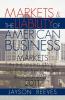 MARKETS & THE LIABILITY OF AMERICAN BUSINESS