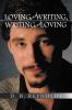 Loving and Writing Writing and Loving