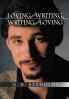 Loving and Writing Writing and Loving