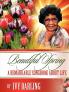 Beautiful Spring: A Remarkable Song Book about Life