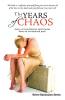 The Years of Chaos