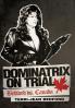 Dominatrix on Trial