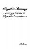 Psychic Beauty ~ Energy Cords & Psychic Exercises ~