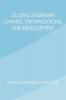 Global Leadership Change Organizations and Development