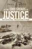 At the Crossroads of Justice