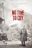 No Time to Cry