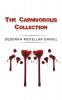 The Carnivorous Collection