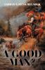 A Good Man?