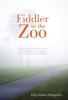 Fiddler in the Zoo