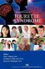 A Family's Guide to Tourette Syndrome