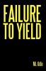 Failure to Yield