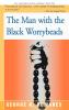 The Man with the Black Worrybeads