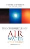 The Chronicles of Air Water and the Source