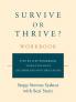 Survive or Thrive? Workbook