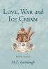 Love War and Ice Cream