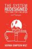 The System Redesigned - This Time for Children