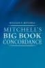 Mitchell's Big Book Concordance