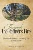Through the Refiner's Fire