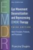 Eye Movement Desensitization and Reprocessing (EMDR) Therapy Third Edition