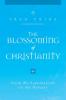 The Blossoming of Christianity