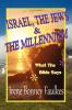 Israel The Jews & The Millennium