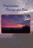 Inspirations-Dreams and Love