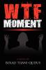 Wtf Moment