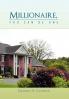 Millionaire You Can Be One