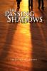 The Passing Shadows