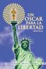 Un Oscar Para La Libertad