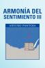 Armonia del Sentimiento III