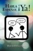 Habla Espanol YA!