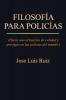 Filosofia Para Policias