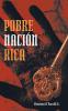 Pobre Nacion Rica
