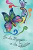 De La Mariposa A La Libélula (Spanish Edition)