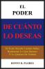 El Poder de Cuanto Lo Deseas