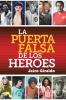 La Puerta Falsa De Los H��roes