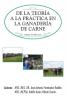 de La Teoria a la Practica En La Ganaderia de Carne