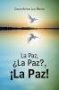 La Paz ��La Paz? ��La Paz!
