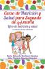 Curso De Nutrición Y Salud Para Segundo De Primaria (Spanish Edition)