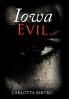 IOWA EVIL
