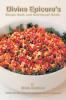 Divine Epicure's Recipe Book and Nutritional Guide