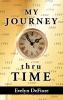 My Journey Thru Time