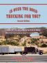 IS OVER THE ROAD TRUCKING FOR YOU? SECOND EDITION
