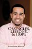 Obstacles Lessons & Hope